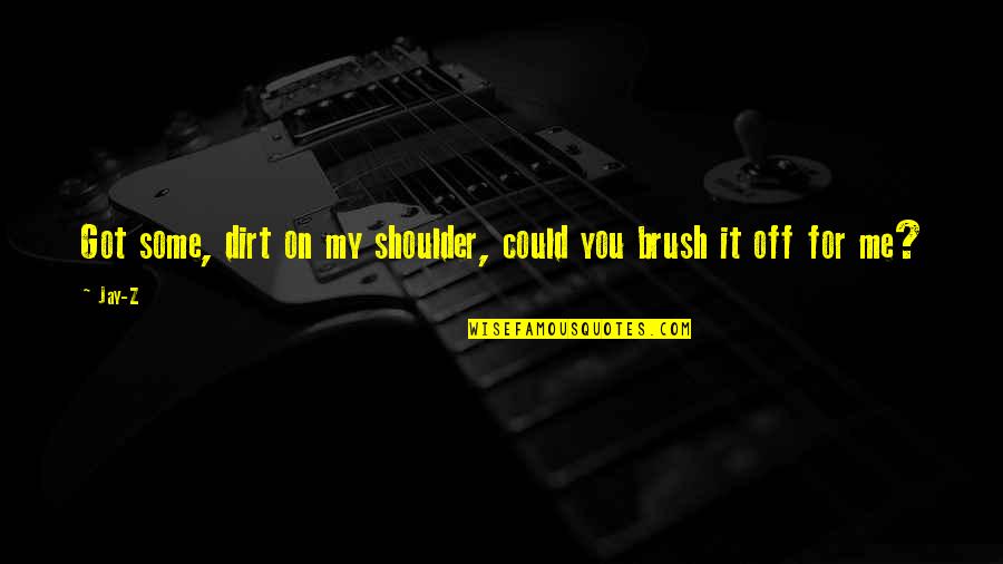 Brush My Shoulders Off Quotes: top 11 famous quotes about Brush My Shoulders  Off