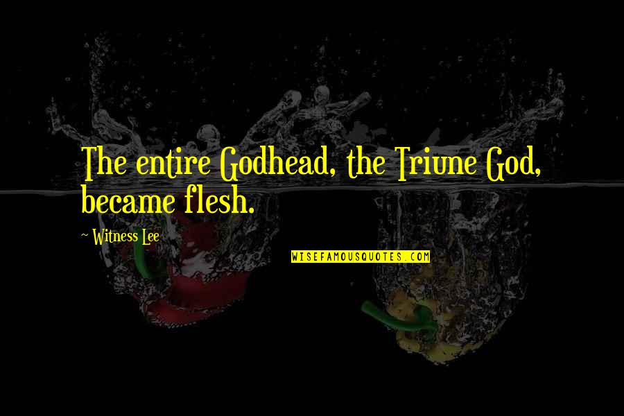 Triune God Quotes Top Famous Quotes About Triune God