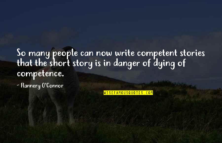 23rd March In Urdu Quotes By Flannery O'Connor: So many people can now write competent stories