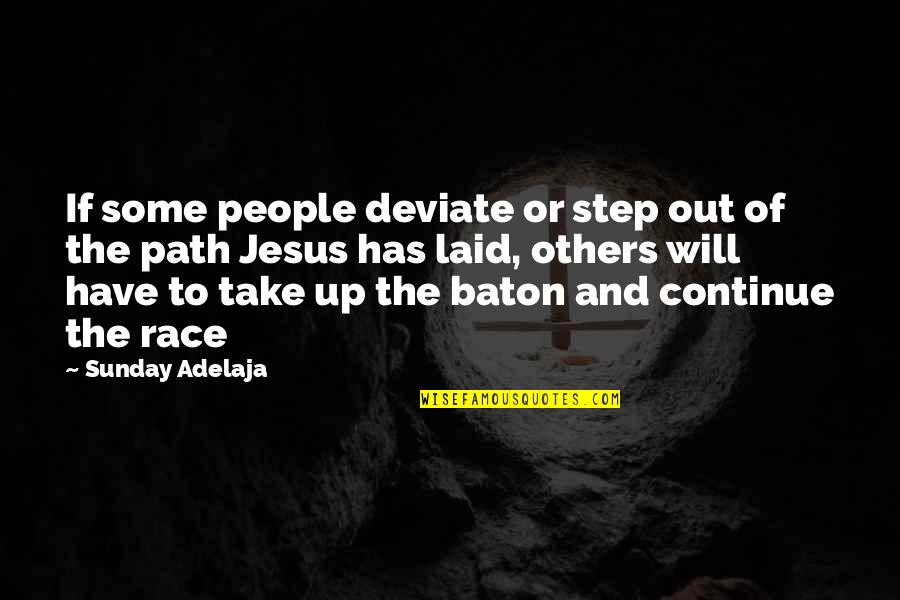 4 Mariage Quotes By Sunday Adelaja: If some people deviate or step out of