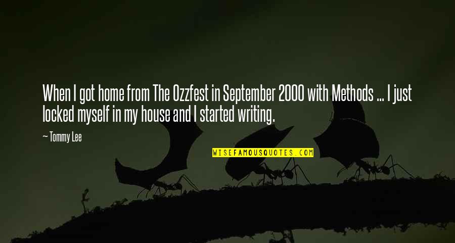 6 September Quotes By Tommy Lee: When I got home from The Ozzfest in