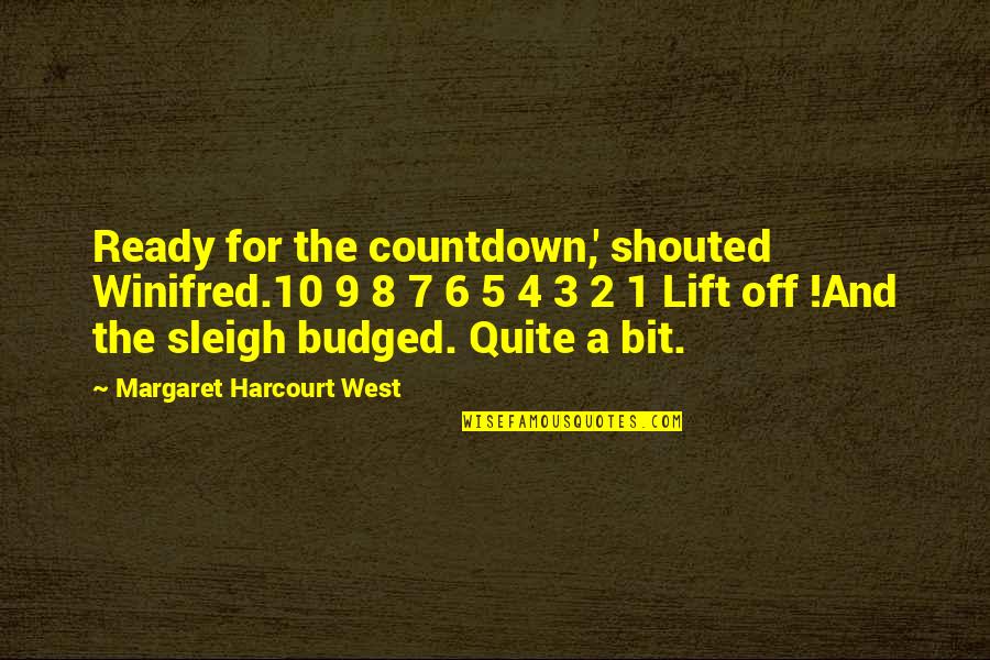 8 Bit Quotes By Margaret Harcourt West: Ready for the countdown,' shouted Winifred.10 9 8