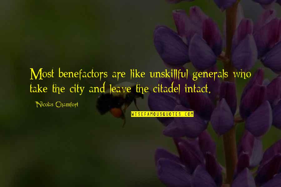 Abarat Series Quotes By Nicolas Chamfort: Most benefactors are like unskillful generals who take