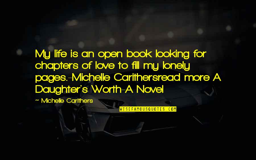 Abest Rates Quotes By Michelle Carithers: My life is an open book looking for