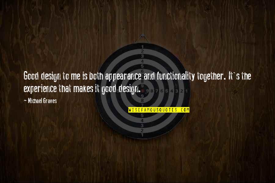 Abstentions And Broker Quotes By Michael Graves: Good design to me is both appearance and