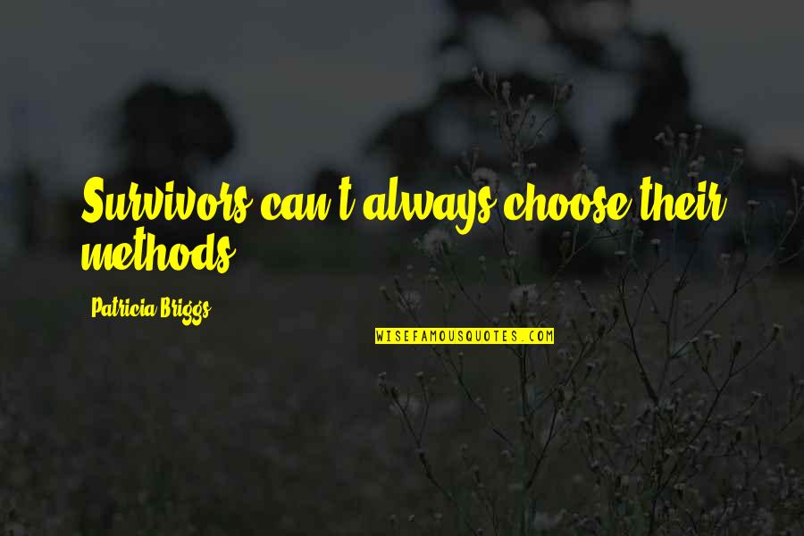 Admiral House Insurance Quotes By Patricia Briggs: Survivors can't always choose their methods.