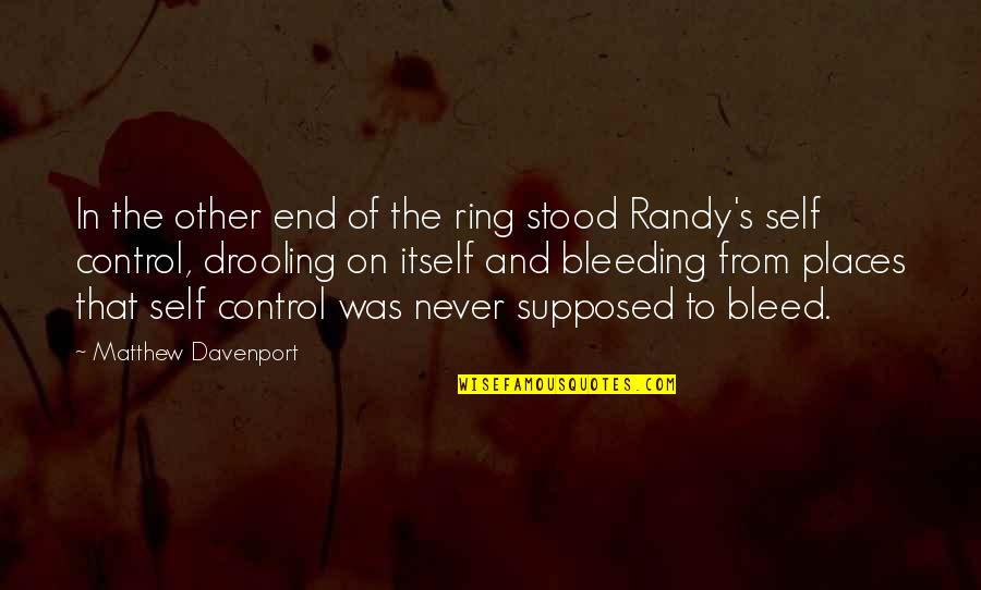 Alan Lawrence Sitomer Quotes By Matthew Davenport: In the other end of the ring stood