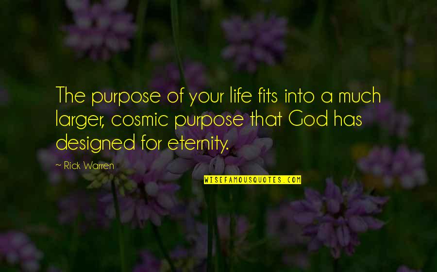 All Free Download Quotes By Rick Warren: The purpose of your life fits into a