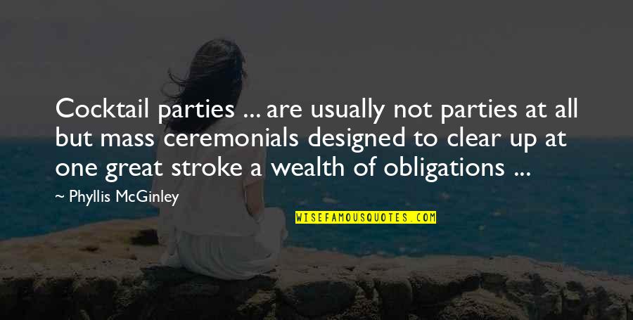 And Just Like That He Was Gone Movie Quote Quotes By Phyllis McGinley: Cocktail parties ... are usually not parties at