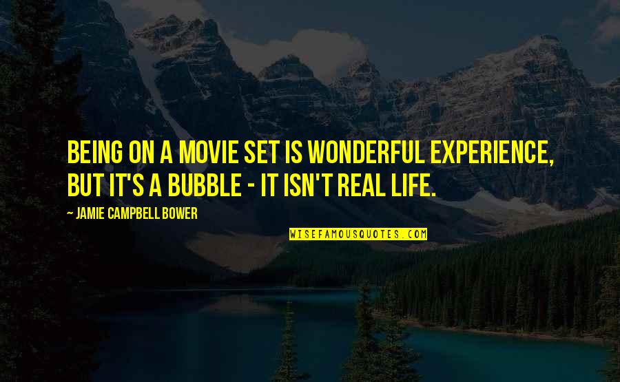 Anningan Quotes By Jamie Campbell Bower: Being on a movie set is wonderful experience,