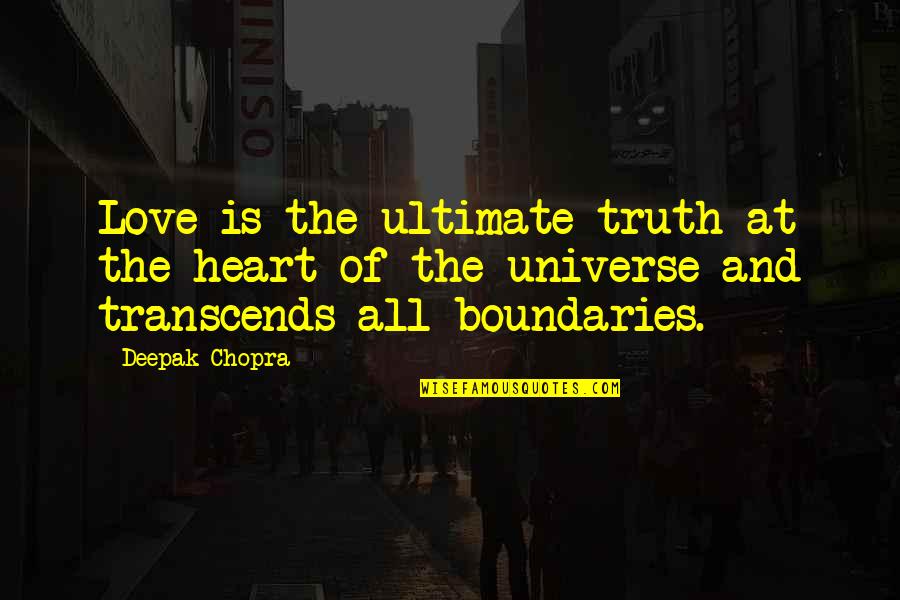 Azzato Southport Quotes By Deepak Chopra: Love is the ultimate truth at the heart