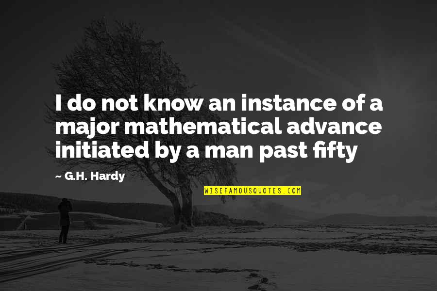 Bailen Chords Quotes By G.H. Hardy: I do not know an instance of a