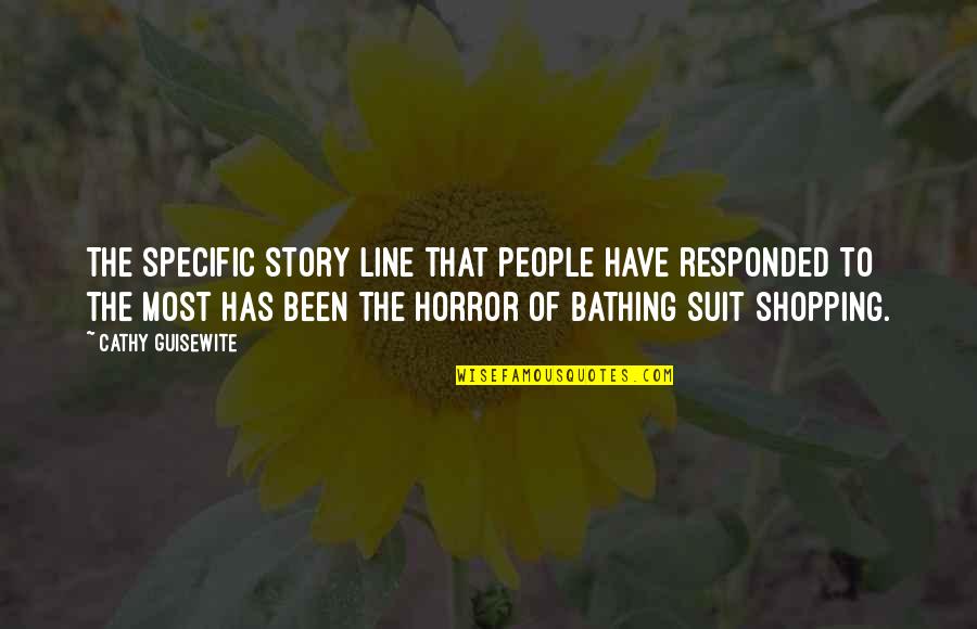 Bathing Suit Quotes By Cathy Guisewite: The specific story line that people have responded