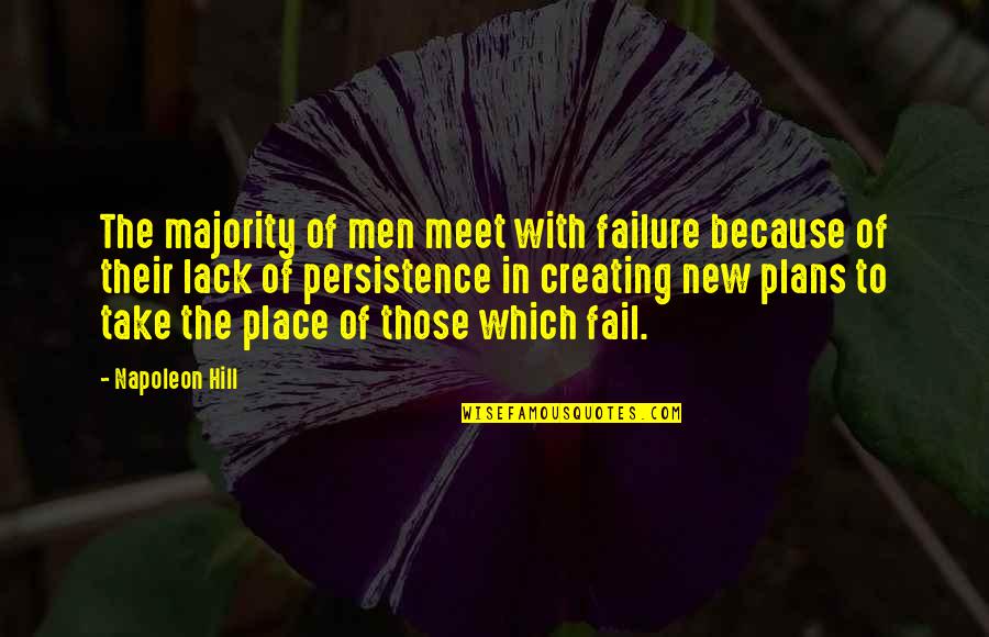 Bbc Ghosts Incorrect Quotes By Napoleon Hill: The majority of men meet with failure because