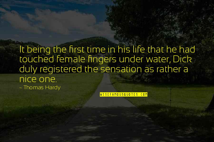 Behavior Websites Quotes By Thomas Hardy: It being the first time in his life