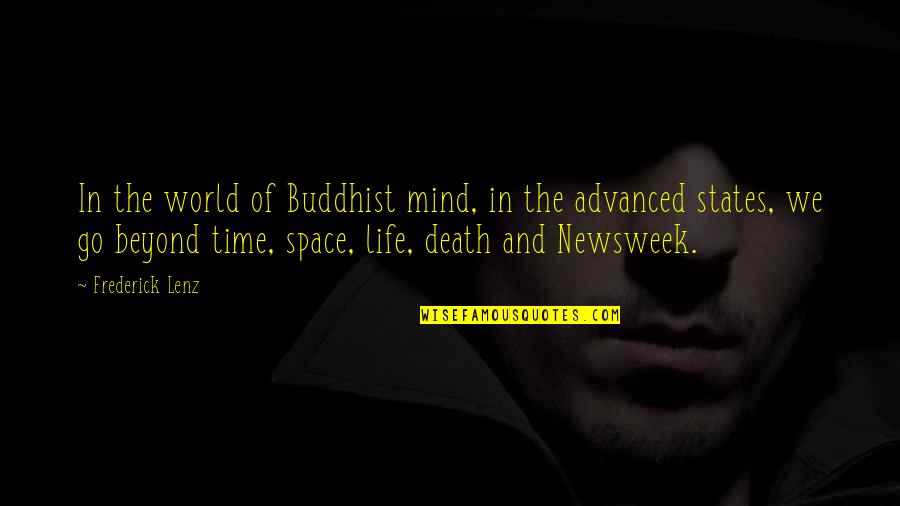 Beyond Mind Quotes By Frederick Lenz: In the world of Buddhist mind, in the