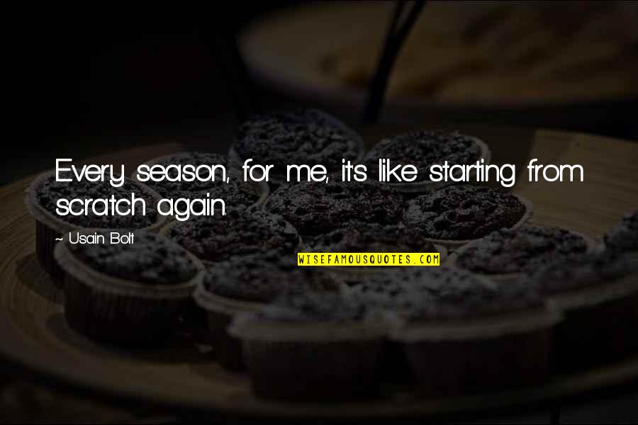 Blair Serena Gossip Girl Quotes By Usain Bolt: Every season, for me, it's like starting from