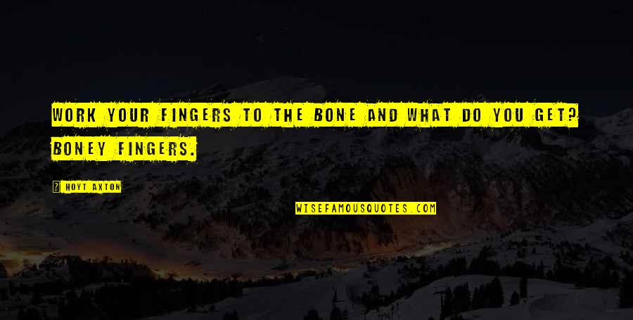 Bone Of My Bones Quotes: top 36 famous quotes about Bone Of My Bones