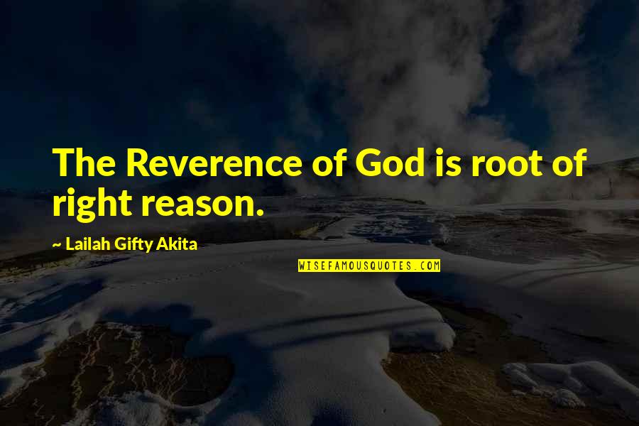 Bor Stapeter Quotes By Lailah Gifty Akita: The Reverence of God is root of right