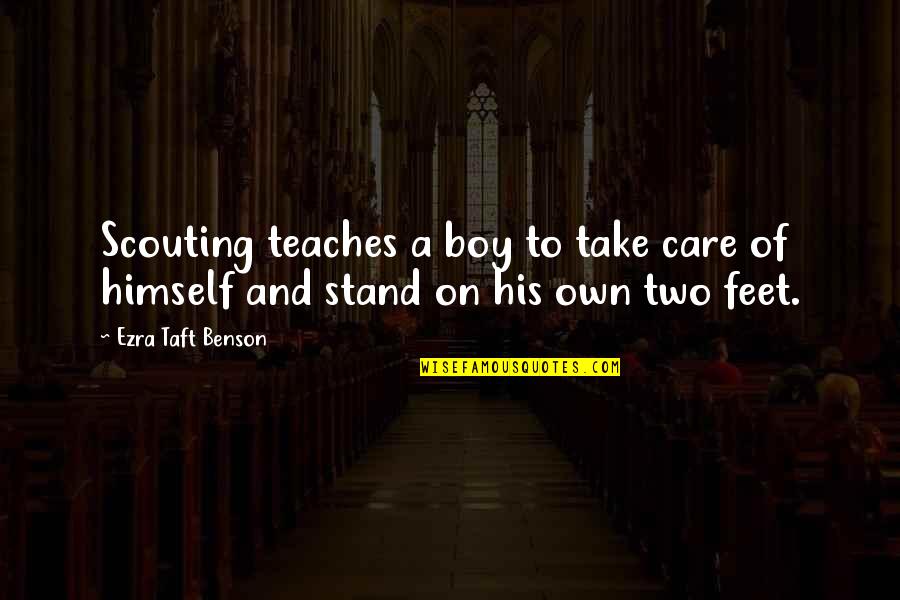 Boy Scouting Quotes By Ezra Taft Benson: Scouting teaches a boy to take care of