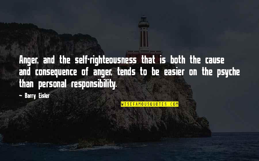 Brasileiros Na Quotes By Barry Eisler: Anger, and the self-righteousness that is both the