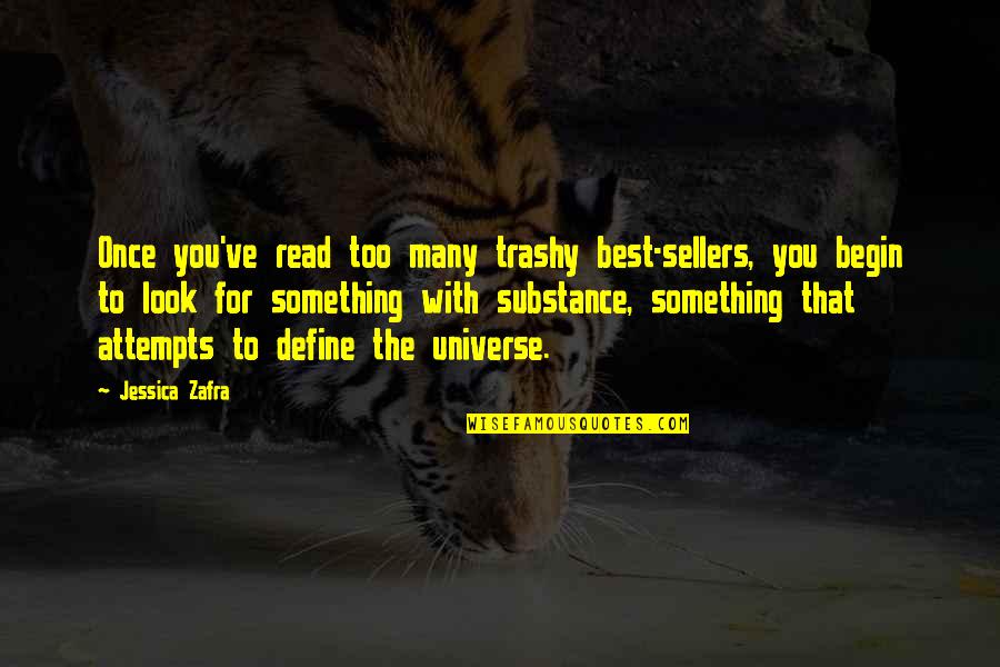 Brognard Quotes By Jessica Zafra: Once you've read too many trashy best-sellers, you