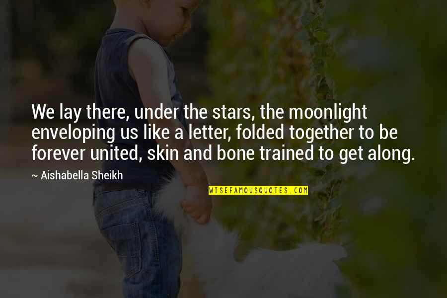 Buchladen Neustadt Quotes By Aishabella Sheikh: We lay there, under the stars, the moonlight