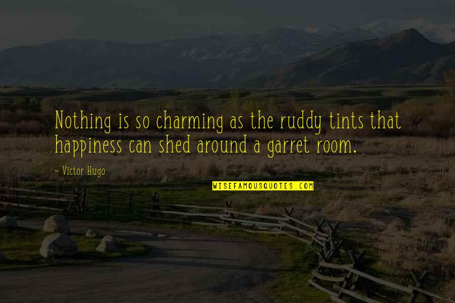 Buttons Sayings Quotes By Victor Hugo: Nothing is so charming as the ruddy tints