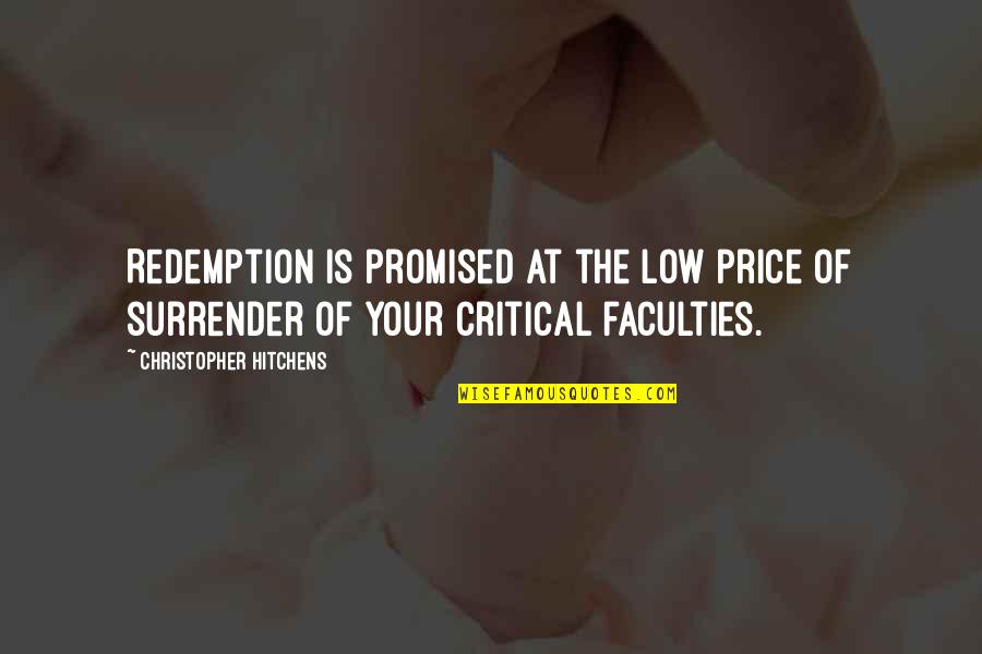 C Price Quotes By Christopher Hitchens: Redemption is promised at the low price of