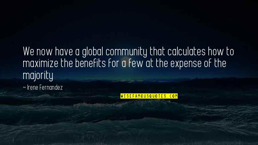 Calculates Quotes By Irene Fernandez: We now have a global community that calculates