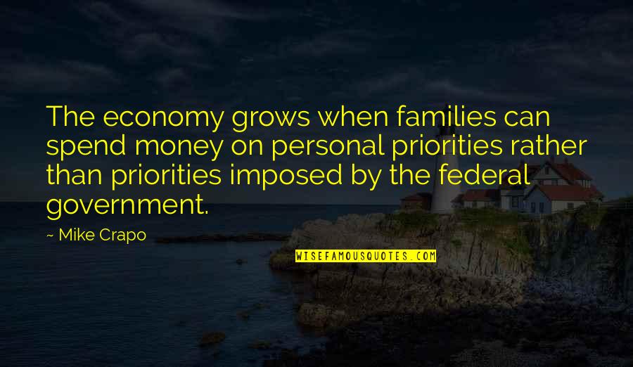 Canted Quotes By Mike Crapo: The economy grows when families can spend money