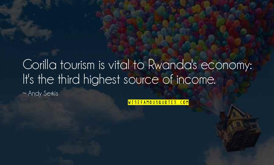 Carrizo Quotes By Andy Serkis: Gorilla tourism is vital to Rwanda's economy: It's