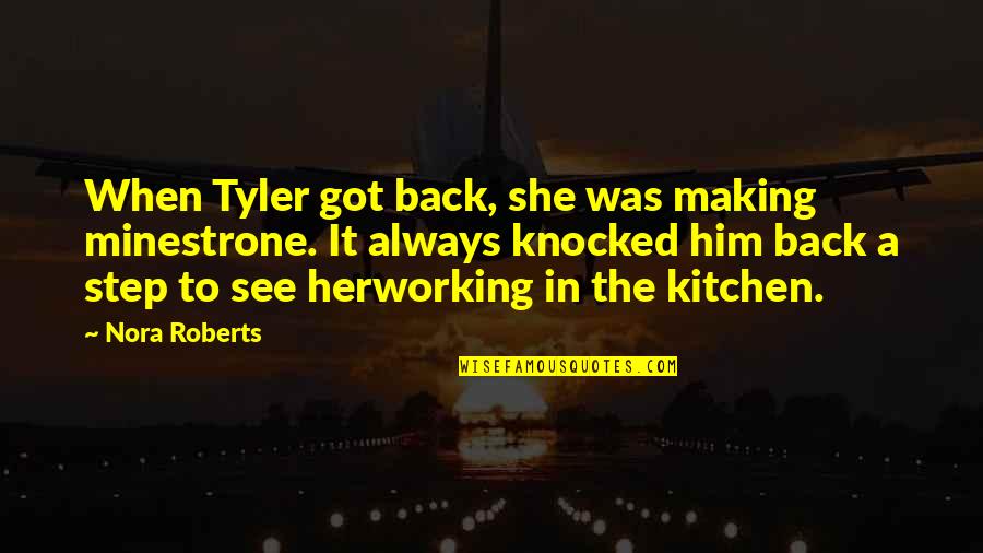 Carsters Air Quotes By Nora Roberts: When Tyler got back, she was making minestrone.