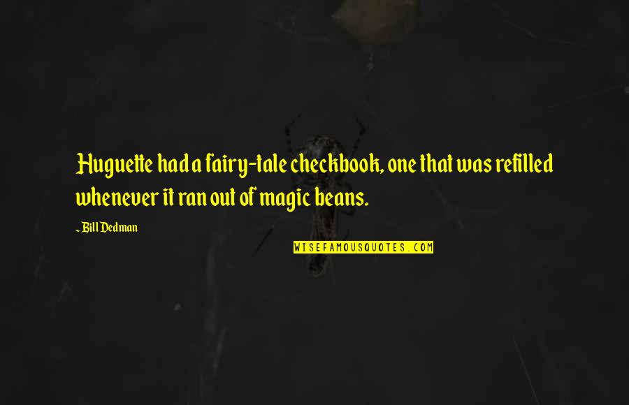 Checkbook Quotes By Bill Dedman: Huguette had a fairy-tale checkbook, one that was