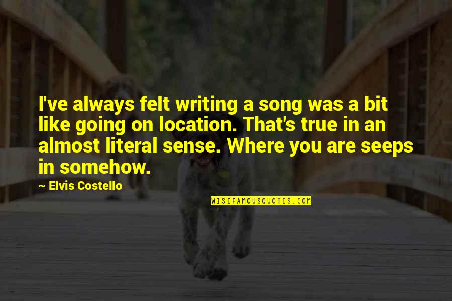 Cheesecake Factory Stock Quotes By Elvis Costello: I've always felt writing a song was a