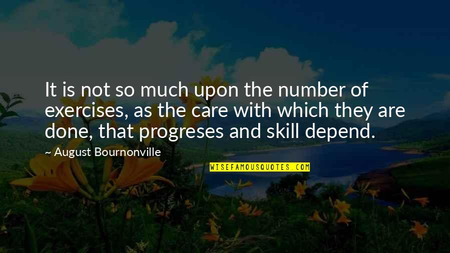 Churchmen Who Steal Quotes By August Bournonville: It is not so much upon the number