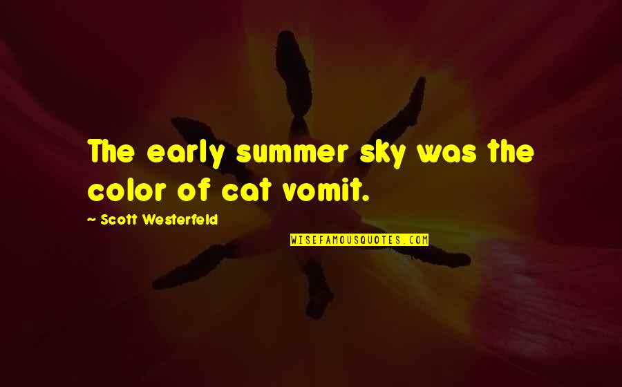 Color Imagery Quotes By Scott Westerfeld: The early summer sky was the color of