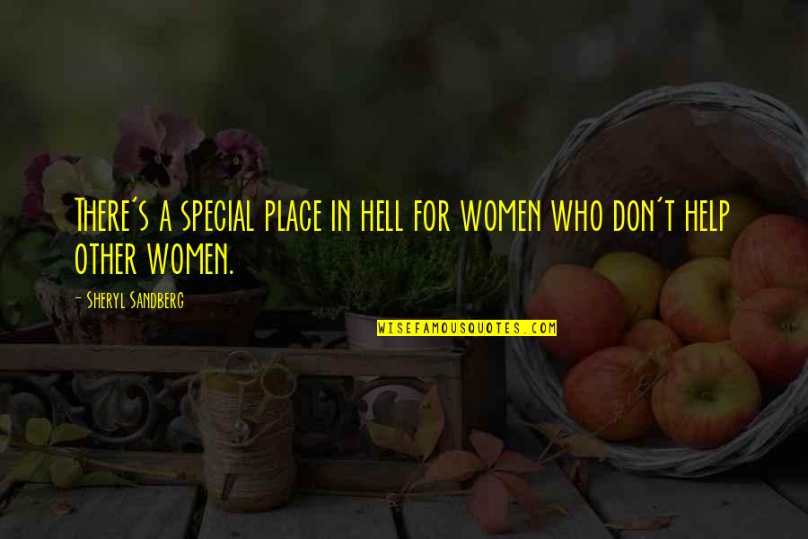 Communiquest Quotes By Sheryl Sandberg: There's a special place in hell for women