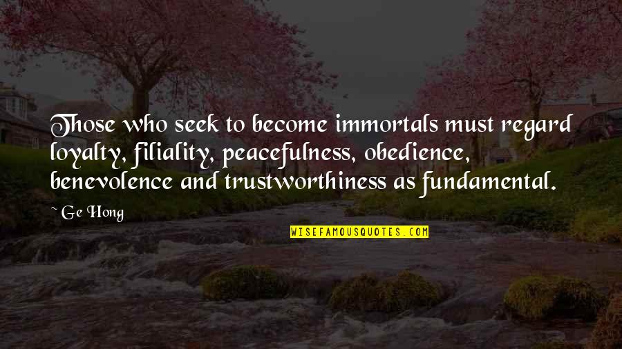 Confirms Thesaurus Quotes By Ge Hong: Those who seek to become immortals must regard