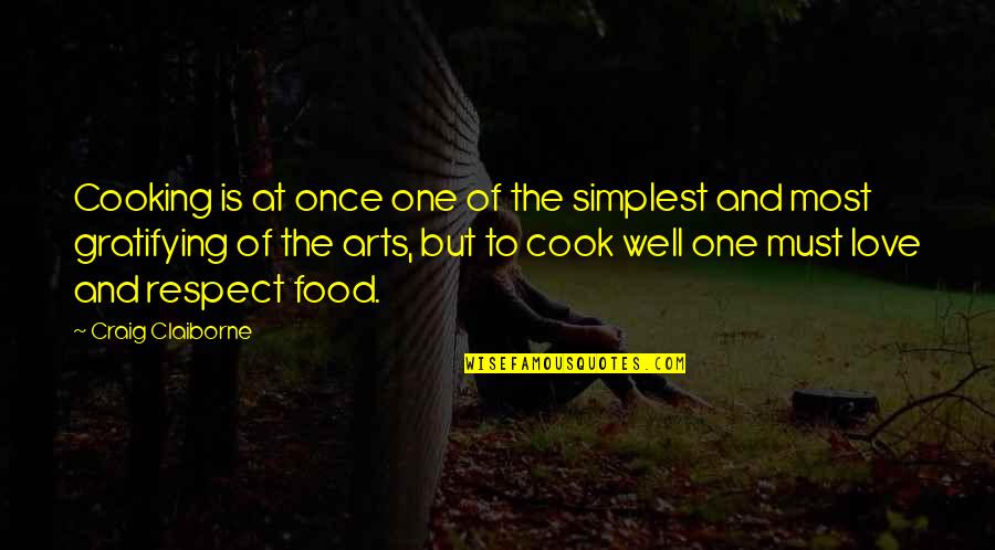 Cooking At Home Quotes By Craig Claiborne: Cooking is at once one of the simplest