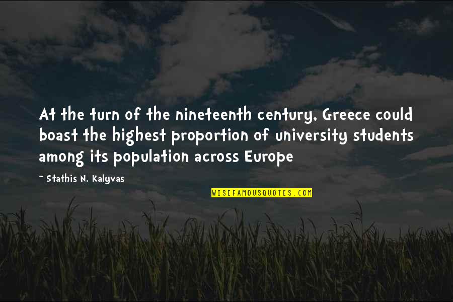 Counihan Benjamin Quotes By Stathis N. Kalyvas: At the turn of the nineteenth century, Greece