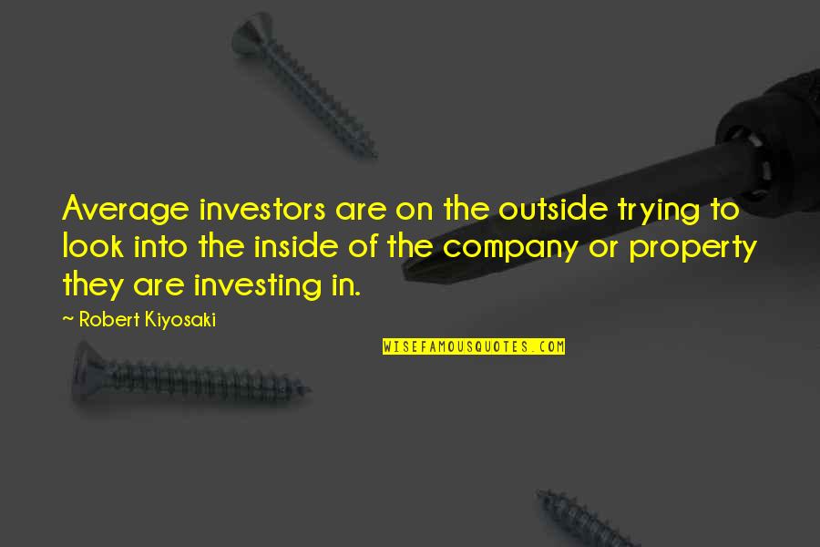 Coupon Code Quotes By Robert Kiyosaki: Average investors are on the outside trying to