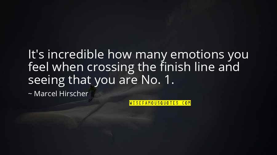 Creativity Of Entrepreneur Quotes By Marcel Hirscher: It's incredible how many emotions you feel when