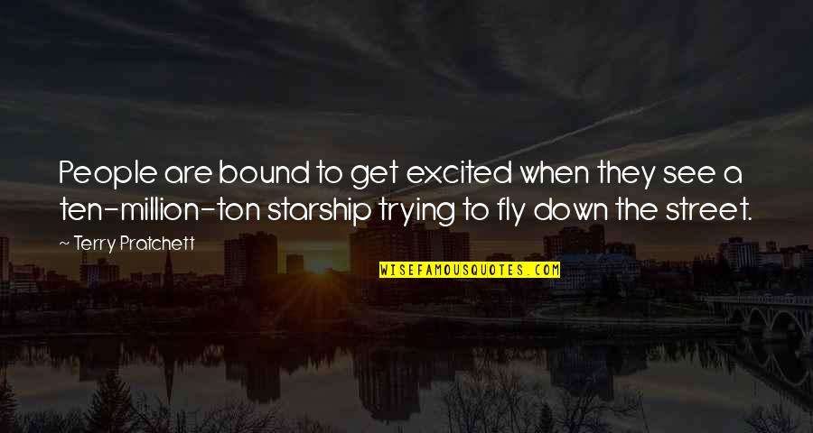 Crediting Rate Quotes By Terry Pratchett: People are bound to get excited when they