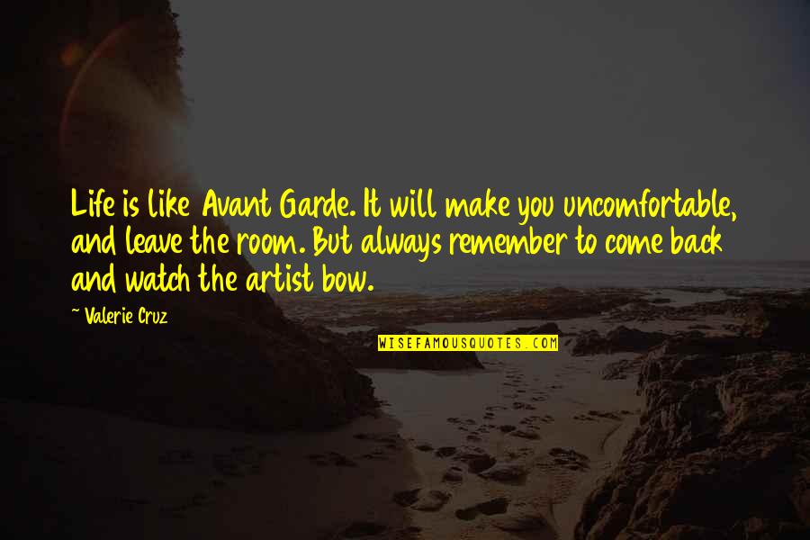 Cute Birth Announcement Quotes By Valerie Cruz: Life is like Avant Garde. It will make