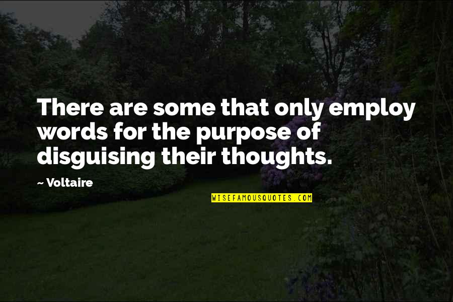 Cute Future Quotes By Voltaire: There are some that only employ words for