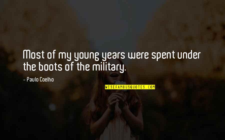 Daughterhood Blog Quotes By Paulo Coelho: Most of my young years were spent under