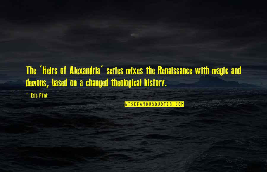 Delisting Chinese Quotes By Eric Flint: The 'Heirs of Alexandria' series mixes the Renaissance