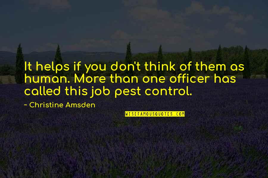 Dellingr Quotes By Christine Amsden: It helps if you don't think of them