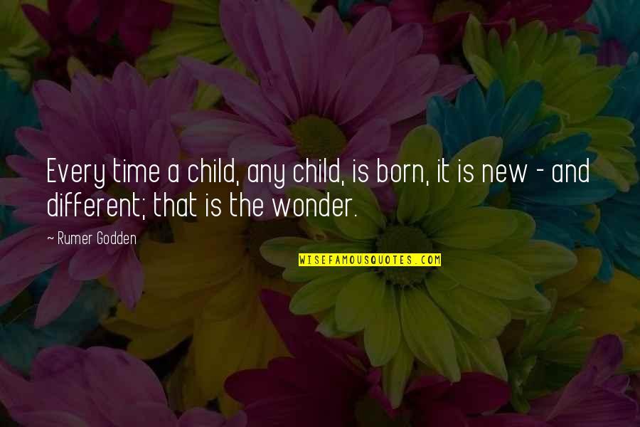 Diabion Capsulas Quotes By Rumer Godden: Every time a child, any child, is born,